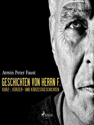 cover image of Geschichten von Herrn F.--Kurz-, Kürzer- und Kürzestgeschichten (Ungekürzt)